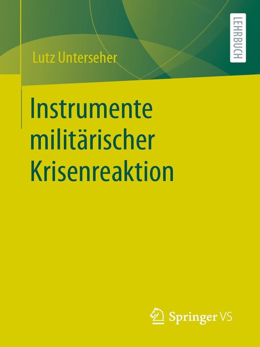 Title details for Instrumente militärischer Krisenreaktion by Lutz Unterseher - Available